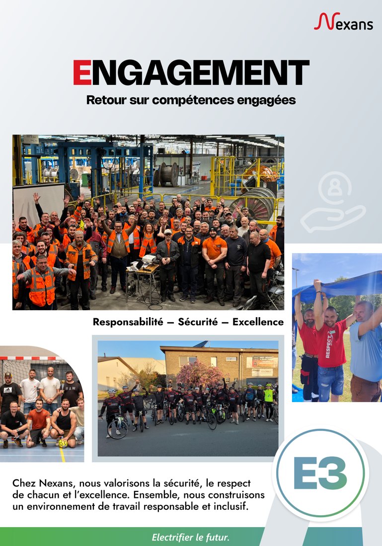 Affiche Nexans E3, Engagement : responsabilité, sécurité, excellence
